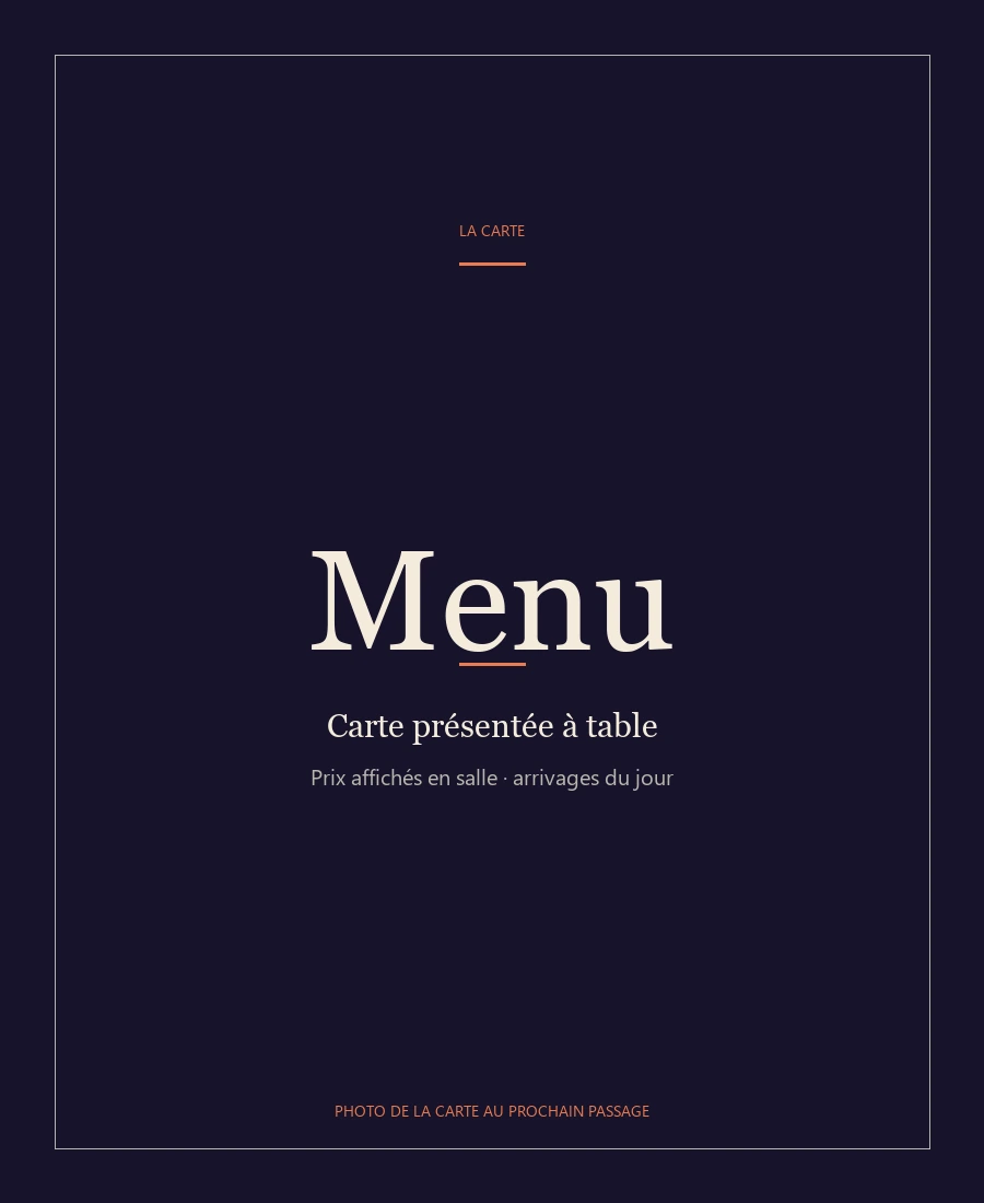 Le Crépuscule, carte présentée à table, prix affichés en salle